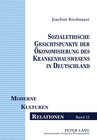 Buchcover Sozialethische Gesichtspunkte der Ökonomisierung des Krankenhauswesens in Deutschland