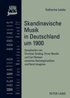 Buchcover Skandinavische Musik in Deutschland um 1900
