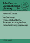 Buchcover Verhaltenswissenschaftliche Analyse strategischer Entscheidungsprozesse