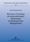 Buchcover Business-Coaching als unterstützendes Instrument im Strategischen Management