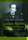 Buchcover Gustav Mahler. Visionary and Despot