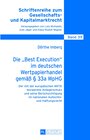 Buchcover Die «Best Execution» im deutschen Wertpapierhandel gemäß § 33a WpHG