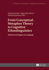 Buchcover From Conceptual Metaphor Theory to Cognitive Ethnolinguistics