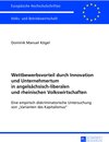 Buchcover Wettbewerbsvorteil durch Innovation und Unternehmertum in angelsächsisch-liberalen und rheinischen Volkswirtschaften