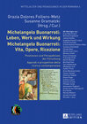 Buchcover Michelangelo Buonarroti: Leben, Werk und Wirkung- Michelangelo Buonarroti: Vita, Opere, Ricezione