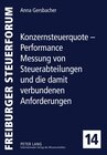 Buchcover Konzernsteuerquote – Performance Messung von Steuerabteilungen und die damit verbundenen Anforderungen