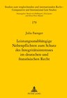 Buchcover Leistungsunabhängige Nebenpflichten zum Schutz des Integritätsinteresses im deutschen und französischen Recht