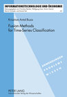 Buchcover Fusion Methods for Time-Series Classification