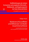 Buchcover Marktverschlusseffekte und Effizienzen vertikaler Zusammenschlüsse