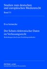 Buchcover Der Schutz elektronischer Daten im Verfassungsrecht