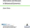 Buchcover Information and Decision in Behavioral Economics