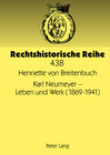 Buchcover Karl Neumeyer – Leben und Werk (1869-1941)