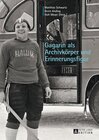 Buchcover Gagarin als Archivkörper und Erinnerungsfigur