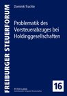 Buchcover Problematik des Vorsteuerabzuges bei Holdinggesellschaften