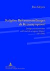 Buchcover Religiöse Reformvorstellungen als Krisensymptom?