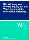 Buchcover Die Wirkung von Private Equity auf das Wachstum und die Internationalisierung