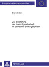 Buchcover Zur Entstehung der Kontrollgesellschaft im deutschen Bildungssystem