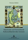 Buchcover Dänemarks und Deutschlands Kultursolidarität über Grenzen