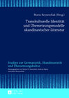 Buchcover Transkulturelle Identität und Übersetzungsmodelle skandinavischer Literatur