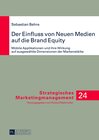 Buchcover Der Einfluss von Neuen Medien auf die Brand Equity