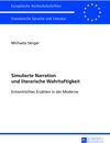 Buchcover Simulierte Narration und literarische Wahrhaftigkeit