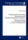 Buchcover Förderprogramm-Controlling: Entwicklung einer betriebswirtschaftlichen Konzeption