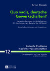 Buchcover Quo vadis, deutsche Gewerkschaften?