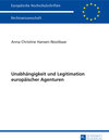 Buchcover Unabhängigkeit und Legitimation europäischer Agenturen