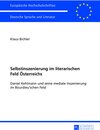 Buchcover Selbstinszenierung im literarischen Feld Österreichs