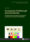 Buchcover Strategische Wahlkampfkommunikation