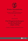Buchcover Die Eingemeindungen in die Stadt Kiel (1869–1970)