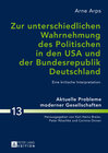 Buchcover Zur unterschiedlichen Wahrnehmung des Politischen in den USA und der Bundesrepublik Deutschland