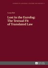 Buchcover Lost in the Eurofog: The Textual Fit of Translated Law