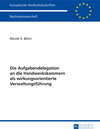Buchcover Die Aufgabendelegation an die Handwerkskammern als wirkungsorientierte Verwaltungsführung