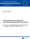 Buchcover Standard-Mezzanine-Programme – ein Finanzierungsinstrument mit Zukunft?