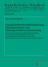 Buchcover Gesellschafterfremdfinanzierung, Gläubigerschutz und Gläubigerrisikoverantwortung