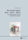 Buchcover Das fremde Japan: Ainu – Kami – Shinto