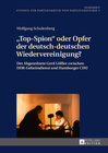 Buchcover «Top-Spion» oder Opfer der deutsch-deutschen Wiedervereinigung?