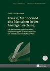 Buchcover Frauen, Männer und alte Menschen in der Anzeigenwerbung