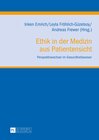 Buchcover Ethik in der Medizin aus Patientensicht