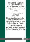 Buchcover Bildungswissenschaften und akademisches Selbstverständnis in einer globalisierten Welt- Education and Academic Self-Conc