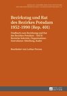 Buchcover Bezirkstag und Rat des Bezirkes Potsdam 1952–1990 (Rep. 401)