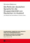 Buchcover Die Rolle der deutschen Sprache für die Gruppenidentität von Deutschen im Ausland