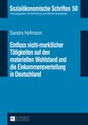 Buchcover Einfluss nicht-marktlicher Tätigkeiten auf den materiellen Wohlstand und die Einkommensverteilung in Deutschland