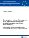 Buchcover Das europäische Emissionshandelssystem in der dritten Handelsperiode unter Berücksichtigung der Einbeziehung des Luftver
