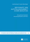 Buchcover Der Einsatz von Aufstellungsarbeit in der Mediation