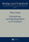 Buchcover Untersuchungs- und Rügeobliegenheiten im UN-Kaufrecht