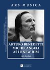 Buchcover Arturo Benedetti Michelangeli as I Knew Him