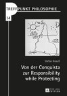 Buchcover Von der Conquista zur Responsibility while Protecting
