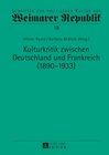Buchcover Kulturkritik zwischen Deutschland und Frankreich (1890–1933)